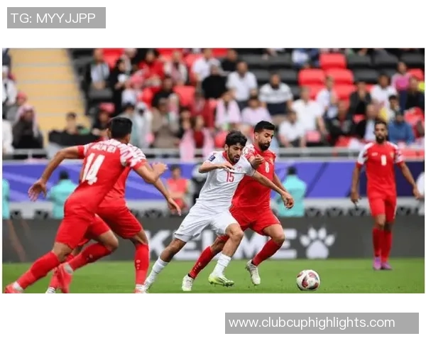 世预赛精彩对决约旦迎战实力强劲的奥地利队